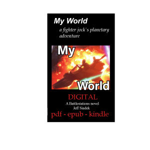 My World - Battlestations Novel #2
